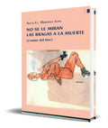 Portada de Libro No Se Le Miran Las Bragas A La Muerte [ Original ]