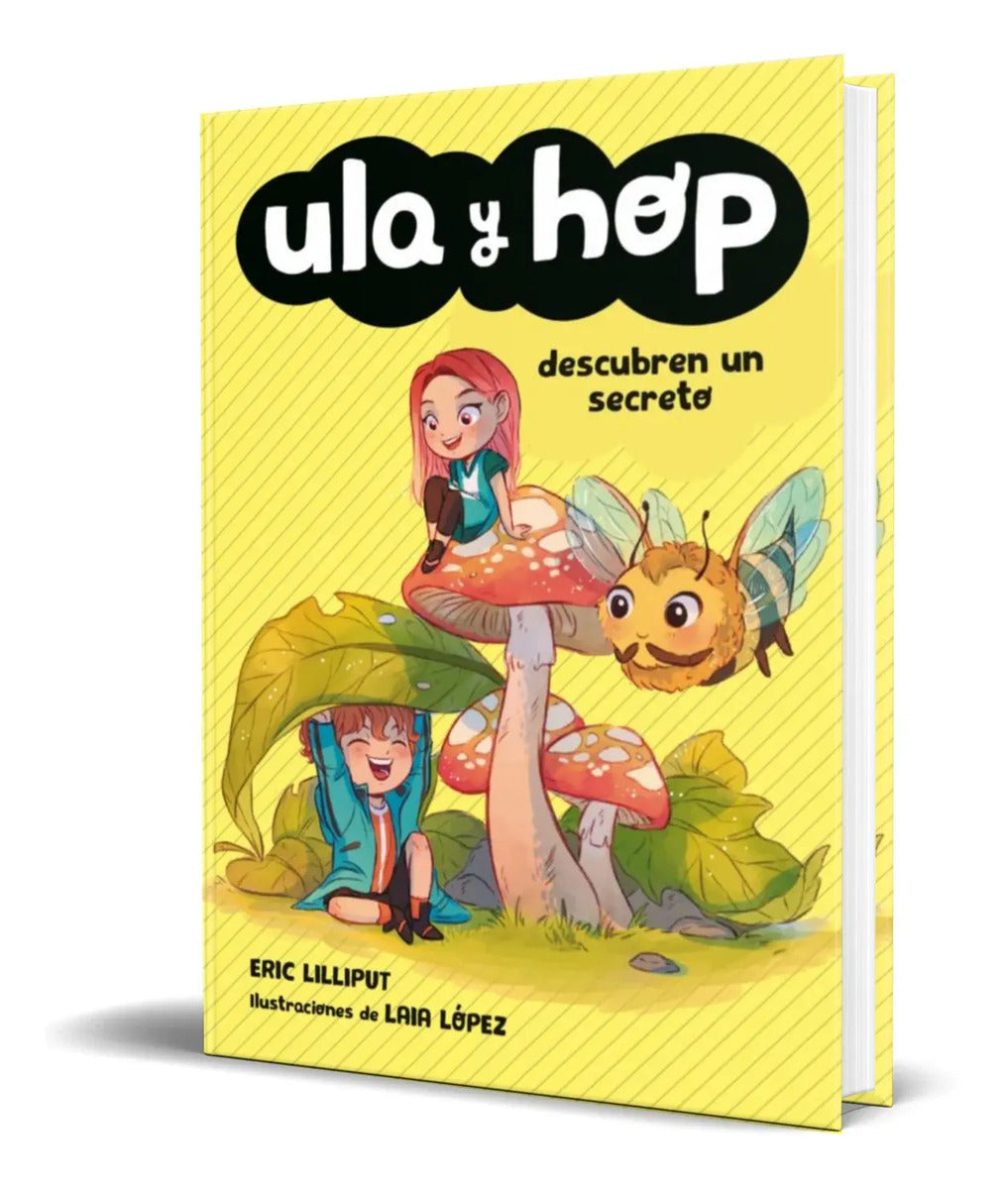 Portada de Libro Ula Y Hop Descubren Un Secreto [ Original ]