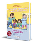 Portada de Libro Hermana Pequeña, Pequeña Canguro Vol.5 [ Original ]: Karen Y La Foto De Fin De Curso, De Katy Farina. El Cl…