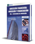 Portada de Libro Direccion Financiera Inversion Y Financiacion 1, De Leonardo Cazorla Papis. Editorial Delta, Tapa Blanda En…