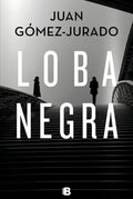 Portada de Loba Negra (reina Roja 2) - Gómez-jurado, Juan