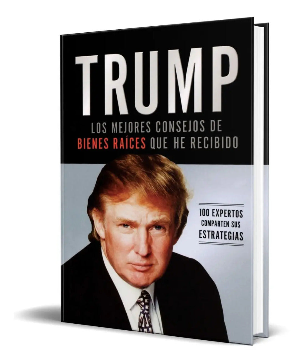 Portada de Libro Trump [ Los Mejores Consejos De Bienes Raíces ]