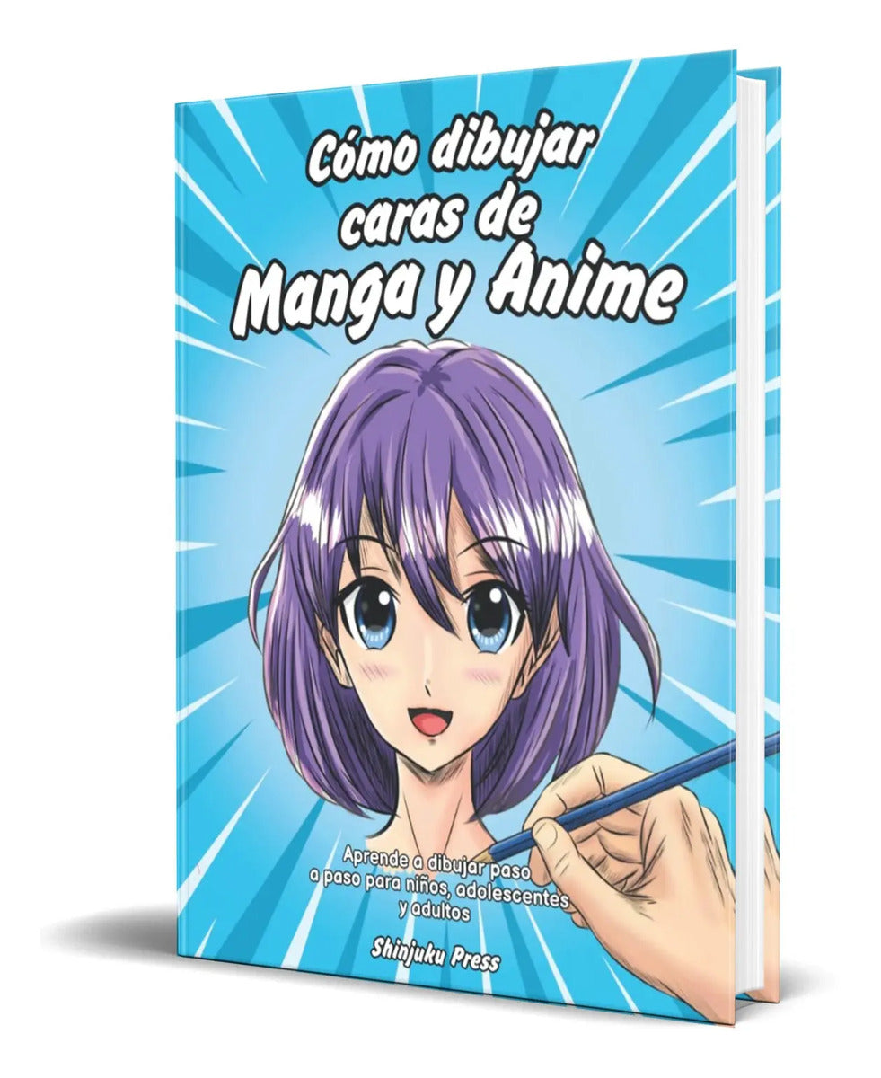 Portada de Libro Cómo Dibujar Caras De Manga Y Anime [ Original ]