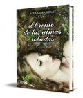 Portada de Libro El Reino De Las Almas Robadas [ Original ]
