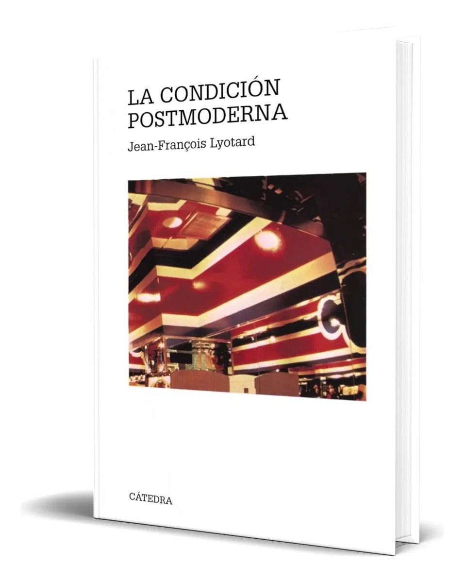 Portada de Libro La Condicion Postmoderna [ Jean François L. ] Original