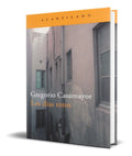 Portada de Libro Los Días Rotos [ Gregorio Casamayor ] Original