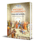 Portada de Libro Hitos Del Sentido [ Antonio Escohotado ] Original