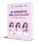 Portada de Libro El Concepto Del Continuum [ Jean Liedloff ] Original