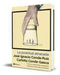 Portada de Libro La Juventud Atracada José Ignacio Conde-ruiz Original