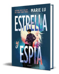 Portada de Libro Estrella Y Espía [ Marie Lu ] Original, De Marie Lu. Editorial Puck, Tapa Blanda En Español, 2024