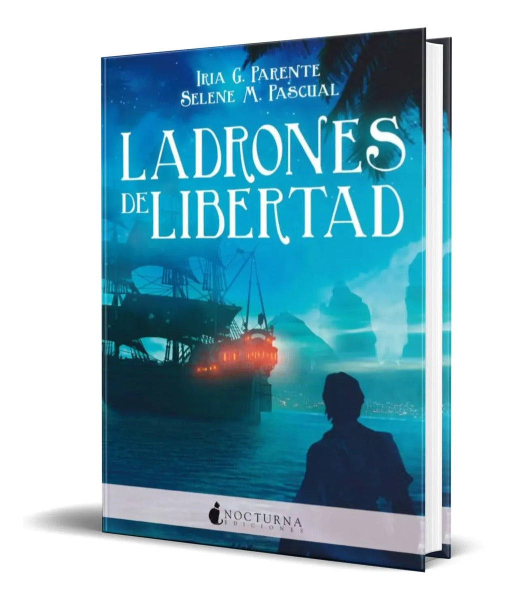 Portada de Libro Ladrones De Libertad [ Iria G. Parente ] Original