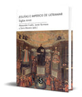 Portada de Libro Jesuitas E Imperios De Ultramar [ Siglos Xvi-xx ]