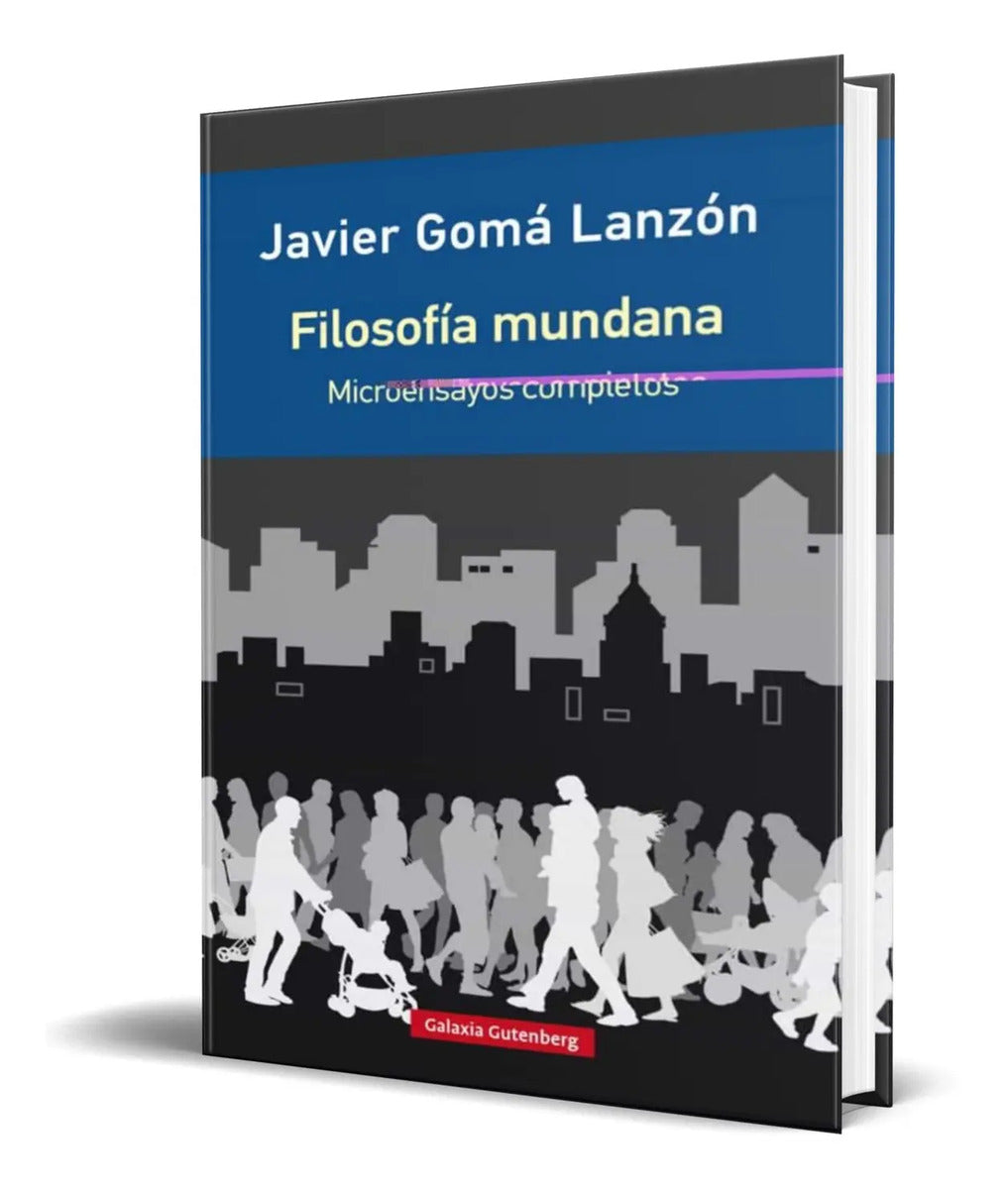 Portada de Libro Filosofia Mundana [ Javier Goma ] Original