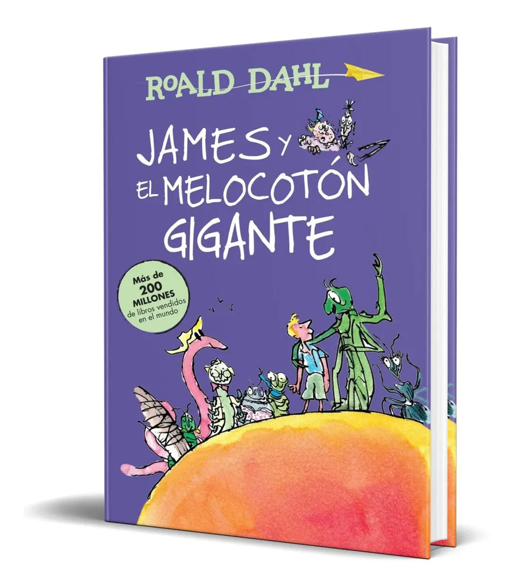 Portada de Libro Para Niños James Y El Melocotón Gigante - Roald Dahl