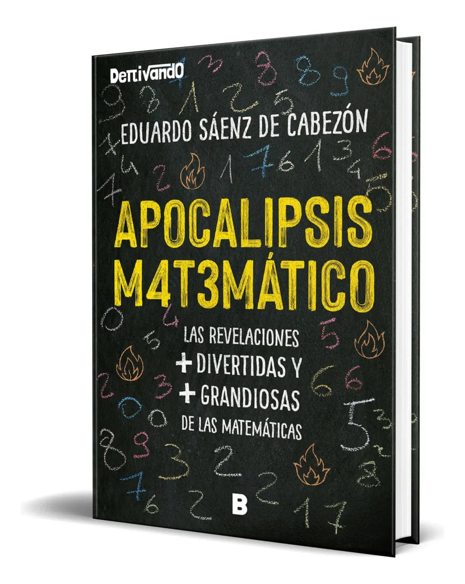 Portada de Libro Apocalipsis Matemático [ Eduardo Sáenz ] Original
