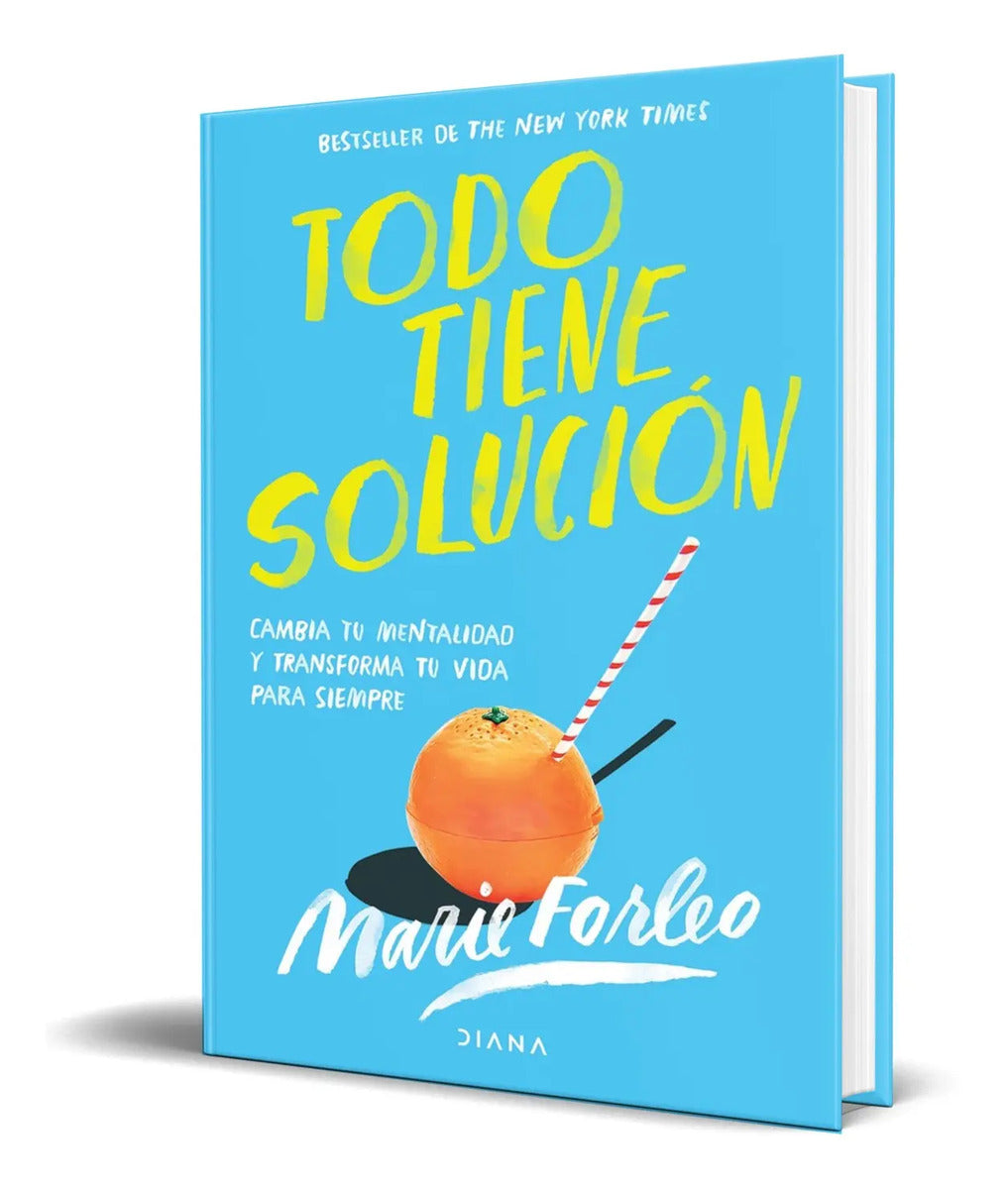 Portada de Libro Todo Tiene Solución [ Cambia Tu Mentalidad ] Original