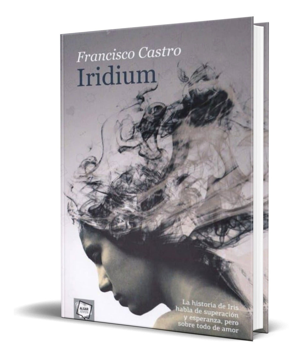 Portada de Libro Iridium [ Francisco Castro ] Original