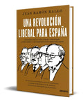 Portada de Una Revolucion Liberal Para España [ Juan Ramon ] Original
