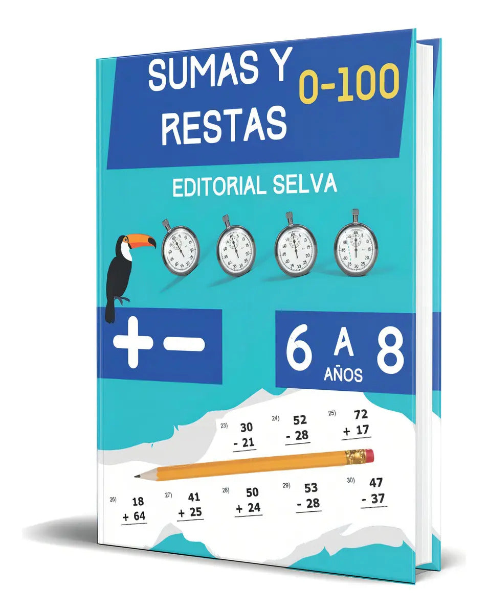 Portada de Sumas Y Restas, De Editorial Selva. Editorial Independently Published, Tapa Blanda En Español, 2020