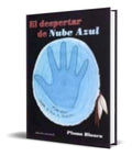Portada de Libro El Despertar De Nube Azul [ Pluma Blanca ] Original