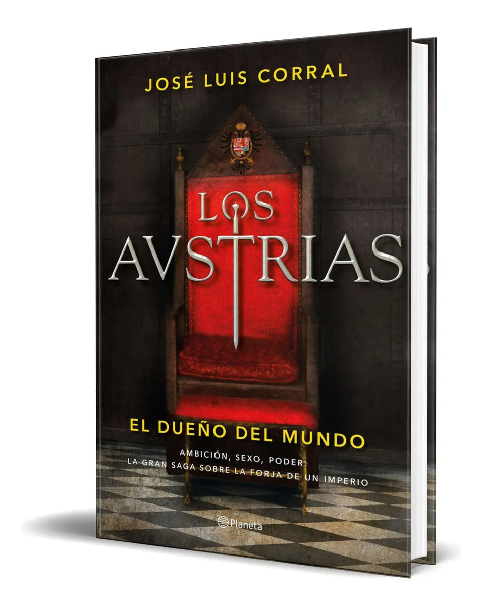 Portada de Libro Los Austrias [ El Dueño Del Mundo ] Original