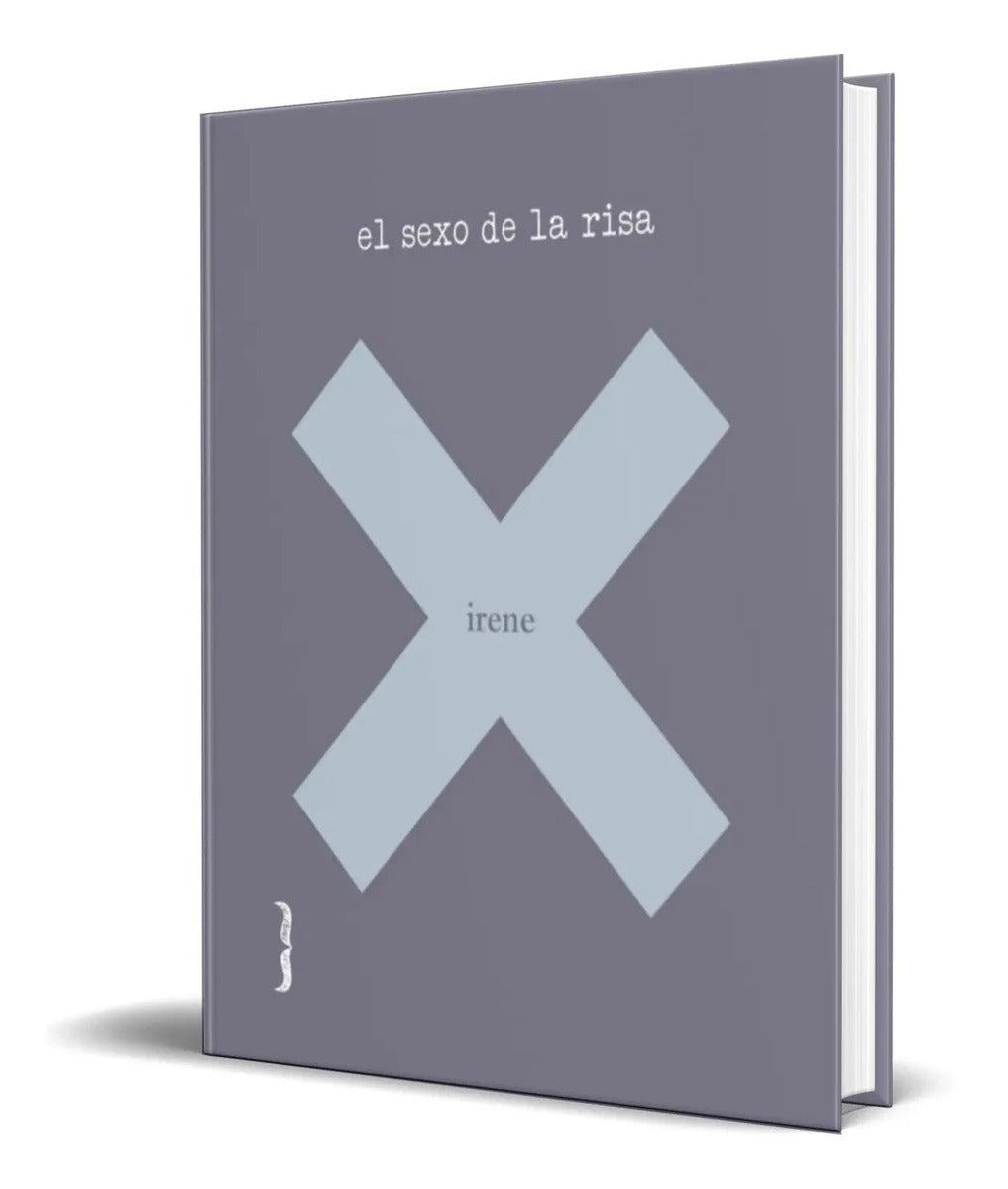 Portada de Libro El Sexo De La Risa [ Irene X ] Original