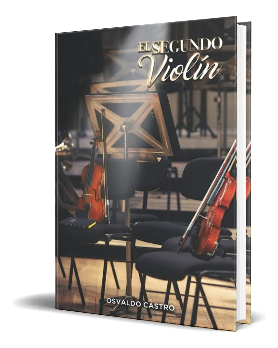Portada de Libro El Segundo Violín [ Osvaldo Castro ] Original