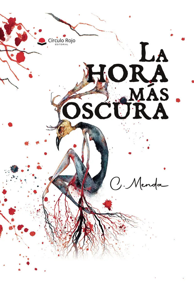Portada de La Hora Más Oscura: , De Menda Sellanes., Vol. 1. Editorial Grupo Editorial Circulo Rojo, Tapa Pasta Blanda, Edic…