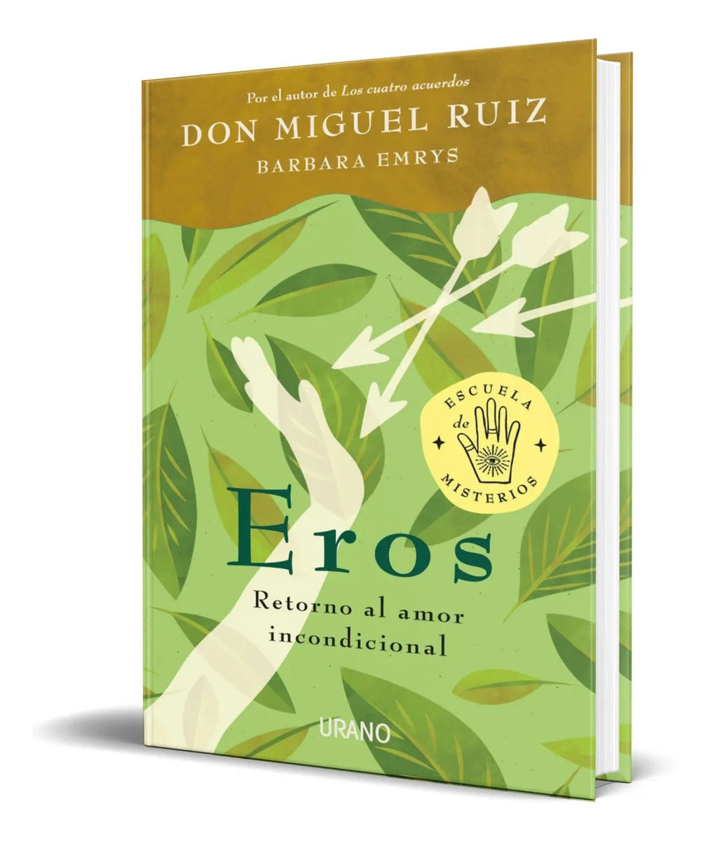 Portada de Libro Eros [ Retorno Al Amor Incondicional ] Original