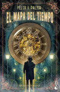 Portada de Trilogia Victoriana 1 El Mapa Del Tiempo, De Felix J Palma. Editorial Booket, Tapa Blanda En Español