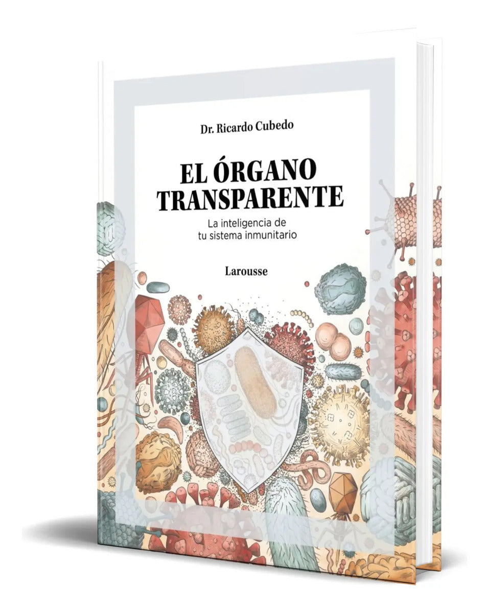 Portada de Libro El Órgano Transparente [ Dr. Ricardo Cubedo ] Original