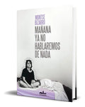 Portada de Libro Mañana Ya No Hablaremos De Nada [ Original ]