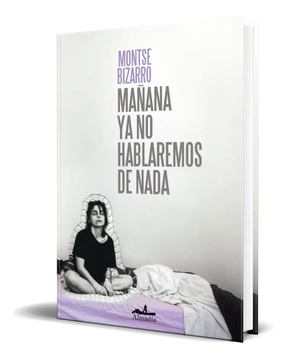 Portada de Libro Mañana Ya No Hablaremos De Nada [ Original ]