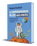 Portada de Libro La Supervivencia De Los Más Ricos [ Original ]