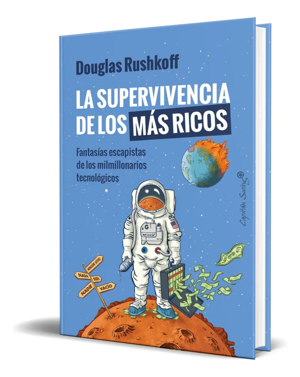 Portada de Libro La Supervivencia De Los Más Ricos [ Original ]