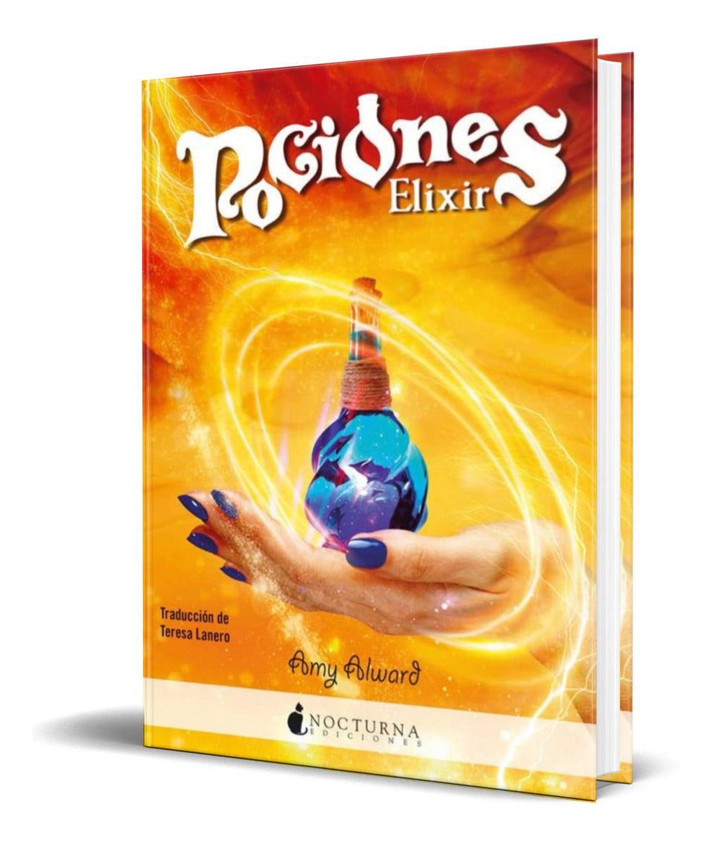Portada de Libro Pociones 2: Elixir [ Amy Alward ] Original