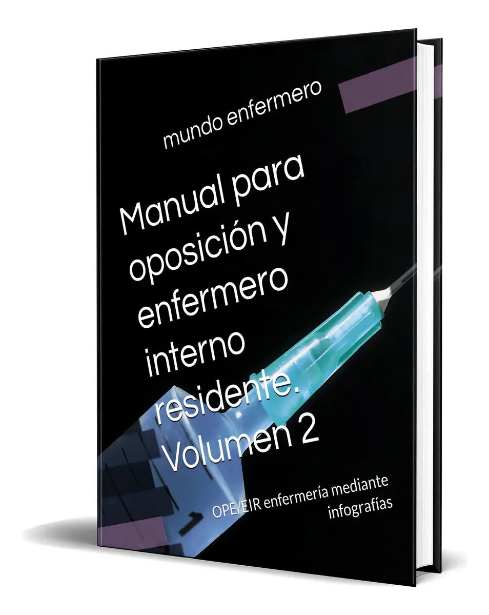 Portada de Manual Para Oposición Y Enfermero Interno Residente, De Mundo Enfermero. Editorial Independently Published, Tapa…