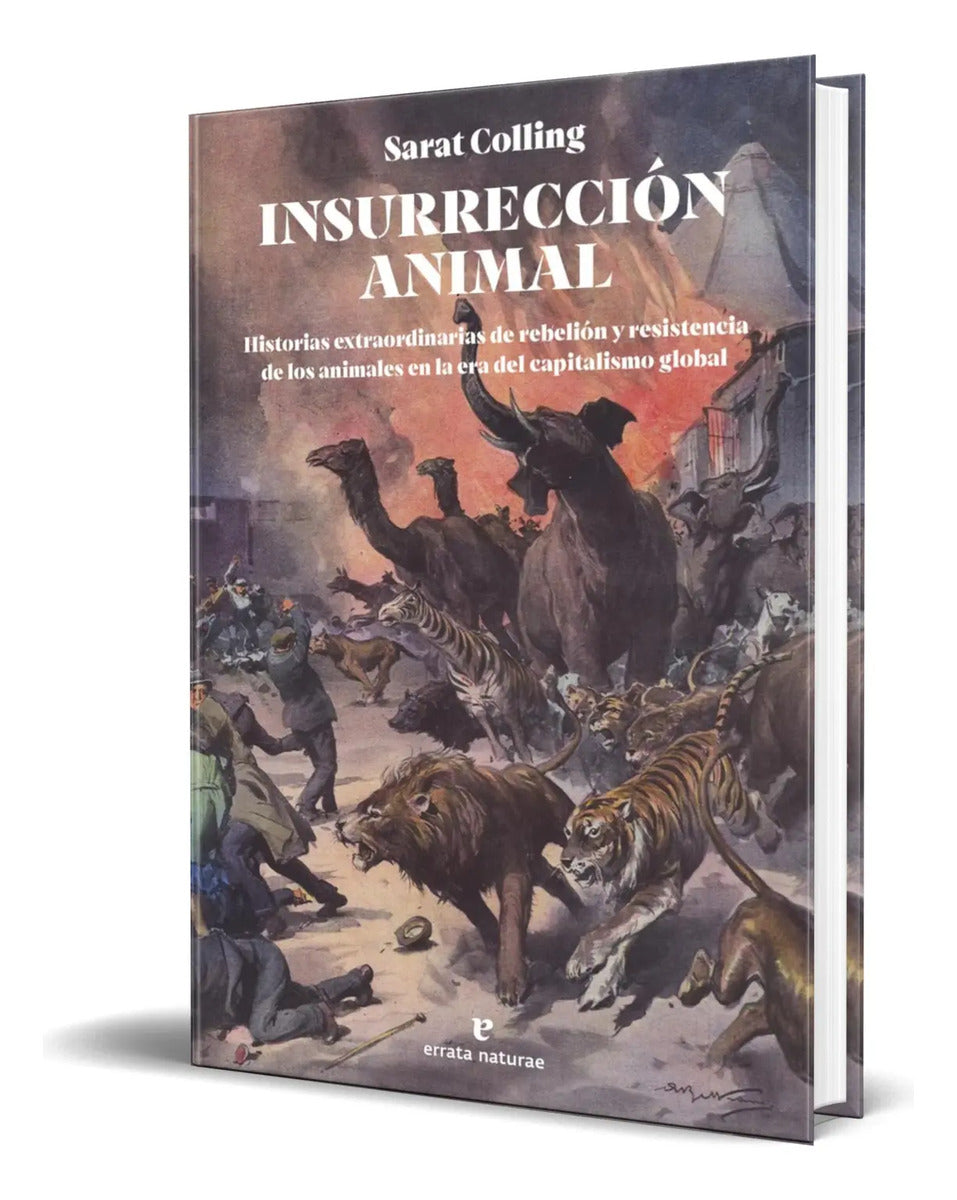 Portada de Libro Insurrección Animal [ Sarat Colling ] Original
