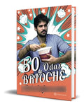 Portada de Libro 50 Odas De Brioche [ Juan Enrique Roman ] Original