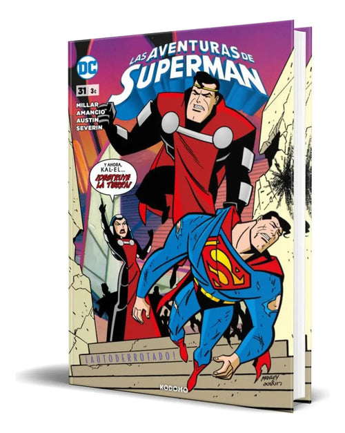 Portada de Bro As Aventuras De Superman Vol.31 [ Orgnal ], De Mark Mllar., Vol. 1. Edtoral Ecc Edcones, Tapa Blanda En Españ…