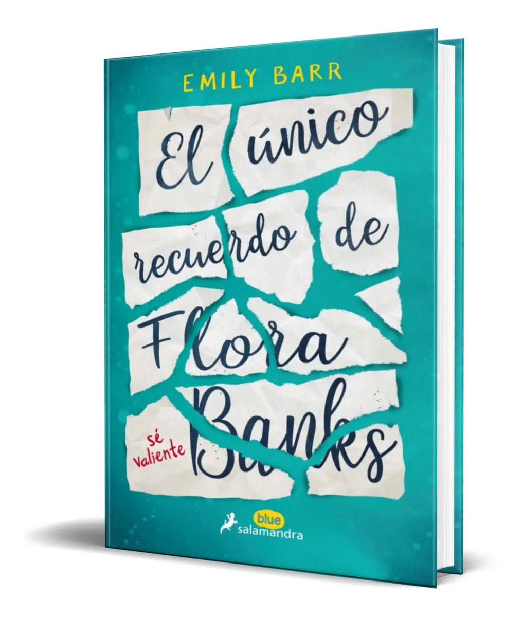 Portada de Libro El Unico Recuerdo De Flora Banks [ Original ]