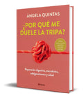 Portada de Libro ¿ Por Que Me Duele La Tripa? [ Angela Quintas ]