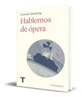 Portada de Libro Hablemos De Ópera [ Gerardo Kleinburg ] Original