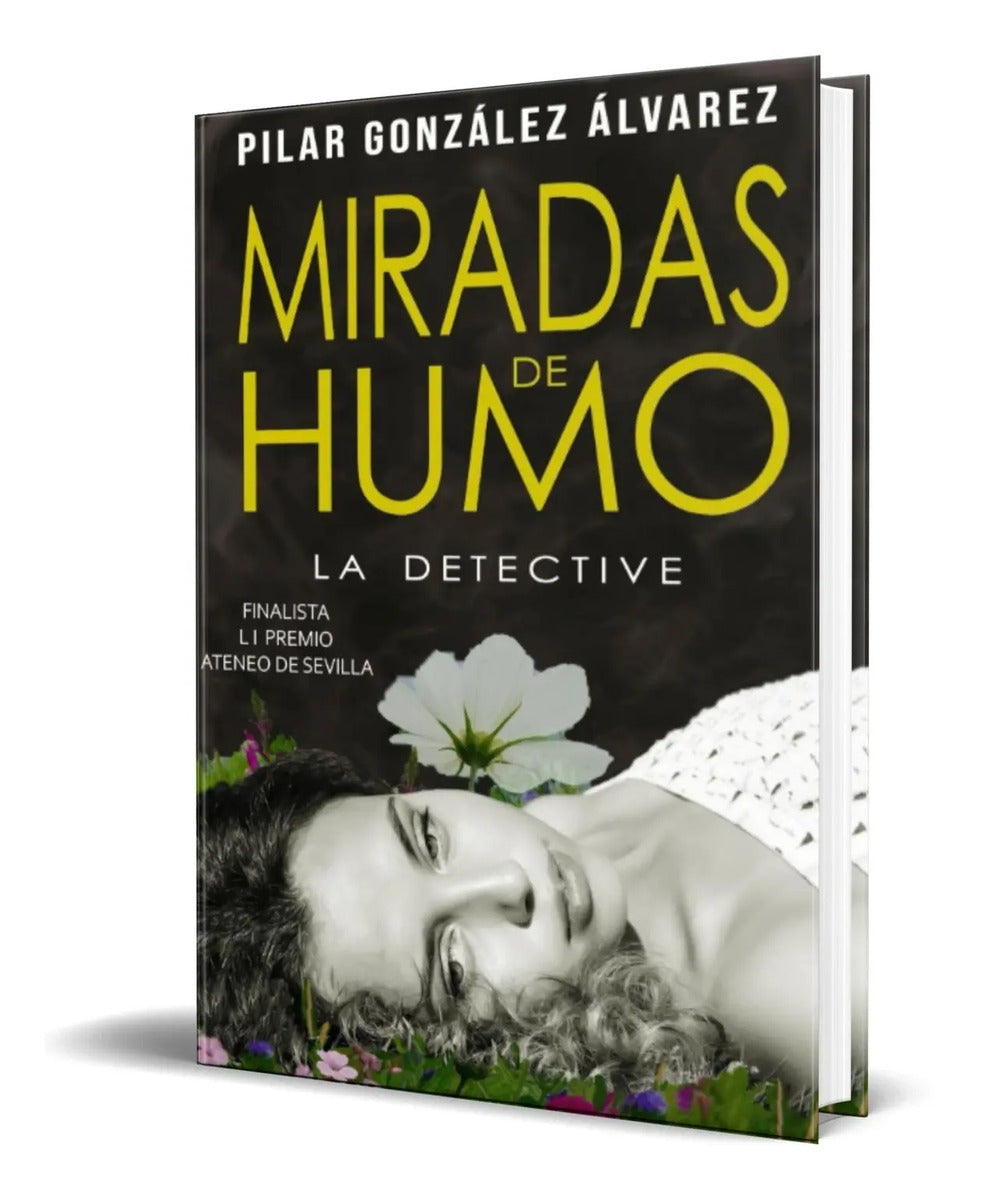 Portada de Libro Miradas De Humo [ La Detective ] Original