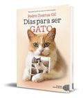 Portada de Libro Dias Para Ser Gato [ Pedro Zuazua Gil ] Original