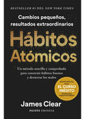Portada de Hábitos Atómicos. Edicion Especial, De James Clear. Hábitos Atómicos. Edicion Especial Editorial Paidós, Tapa Pas…