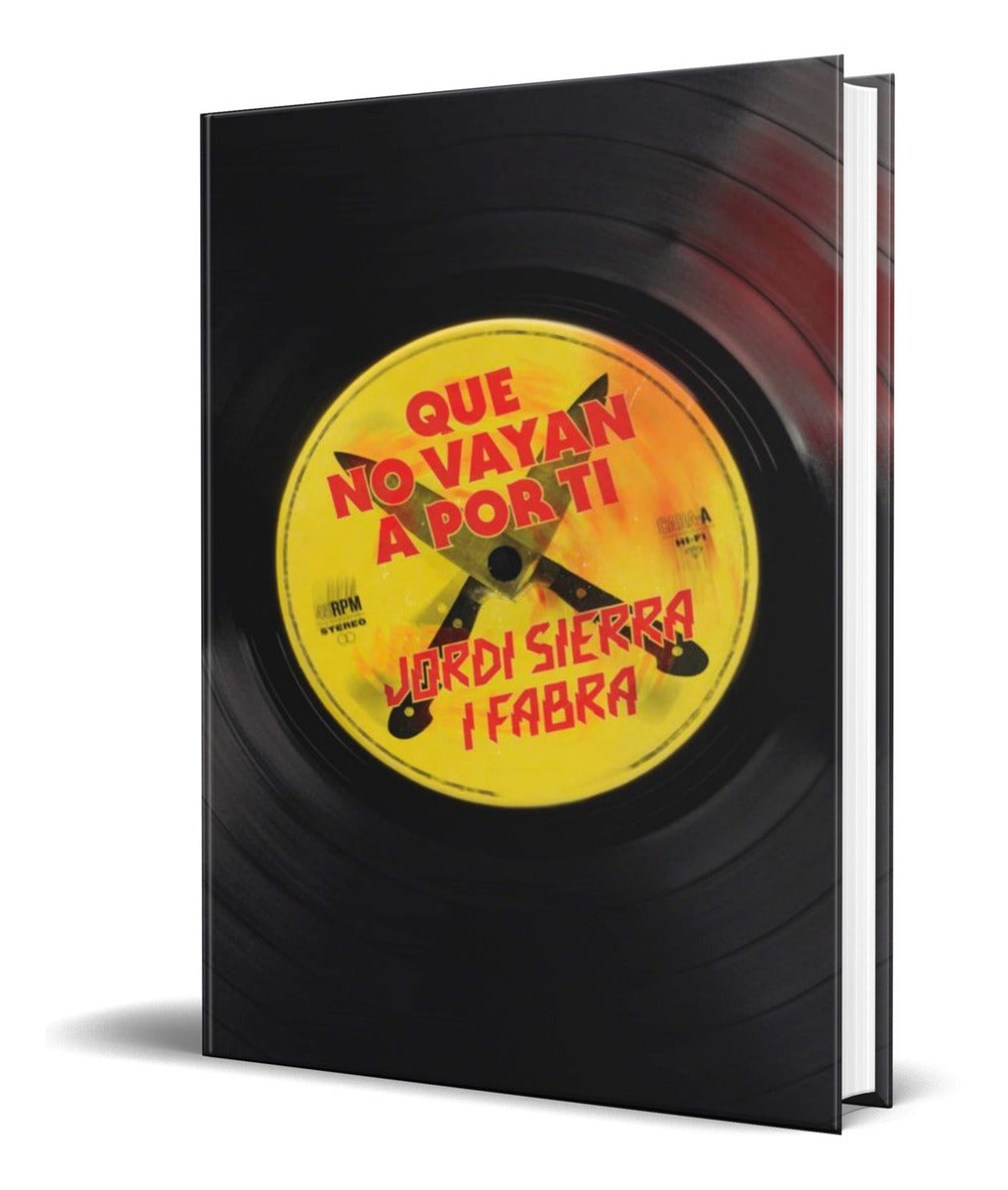 Portada de Libro Que No Vayan A Por Ti [ Jordi Sierra ] Original