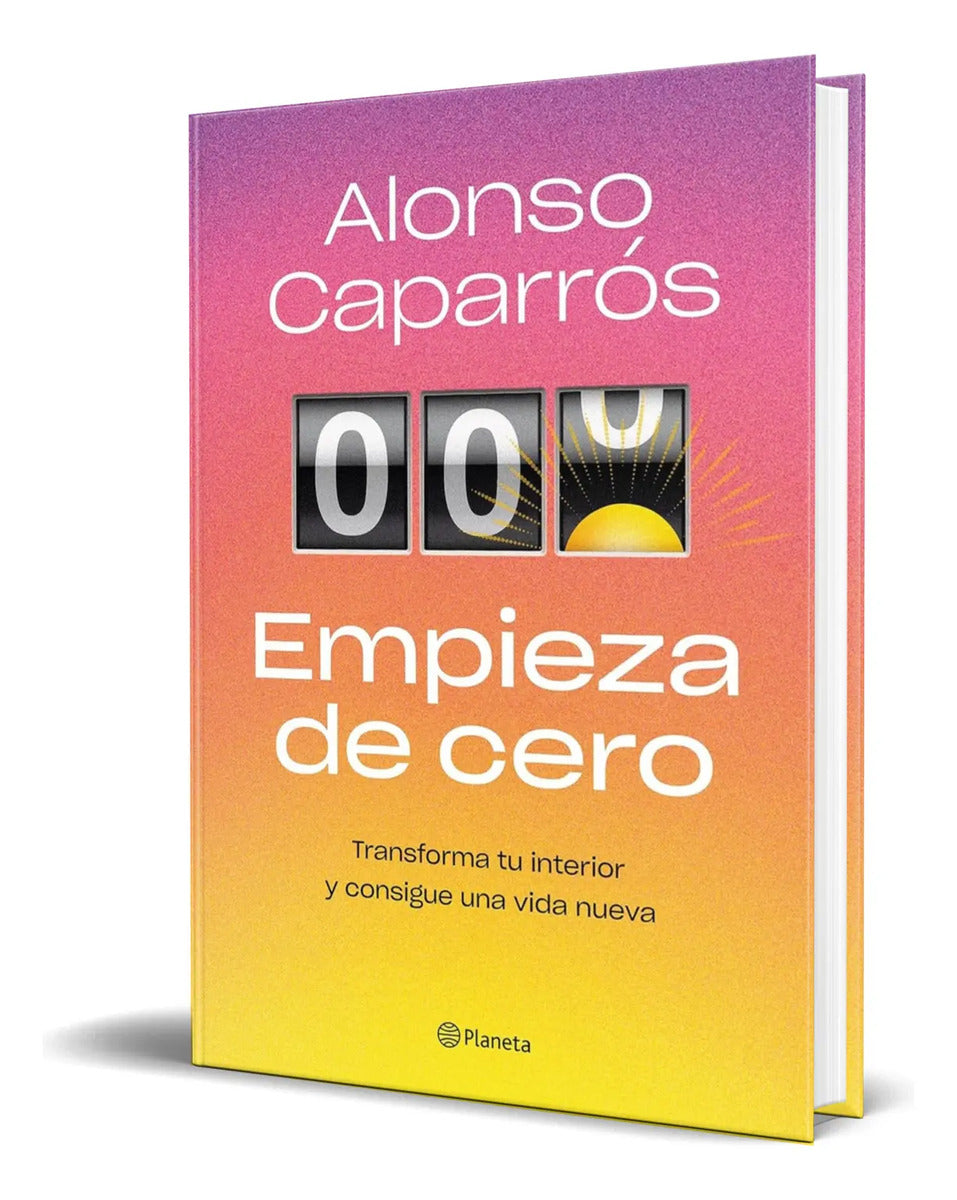 Portada de Libro Empieza De Cero [ Alonso Caparrós ] Original