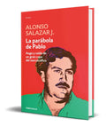 Portada de Libro La Parábola De Pablo [ Alonso Salazar ] Original
