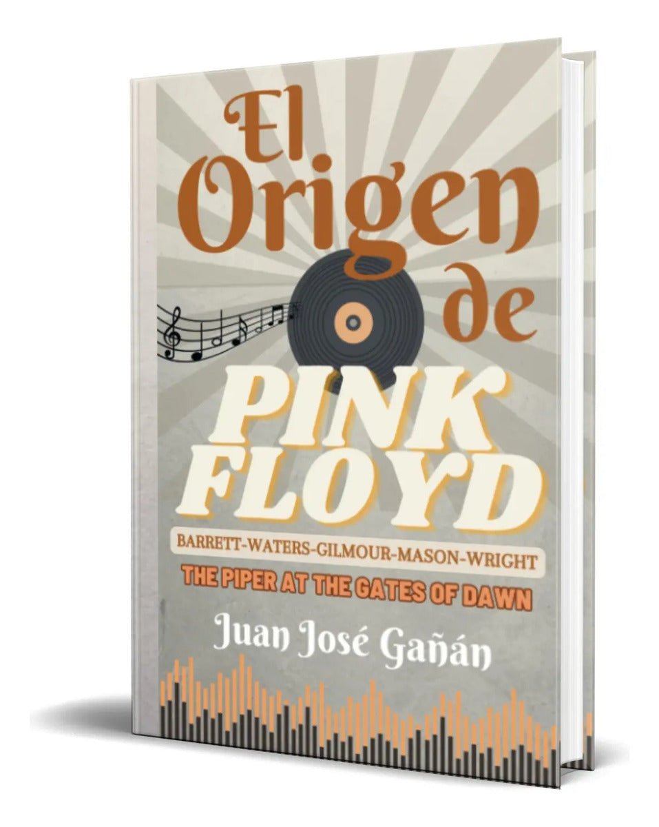 Portada de Libro El Origen De Pink Floyd [ Juan José Gañán ] Original